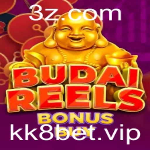 Explorando BudaiReelsBonusBuy: Uma Nova Dimensão em Entretenimento Online com KK8Bet
